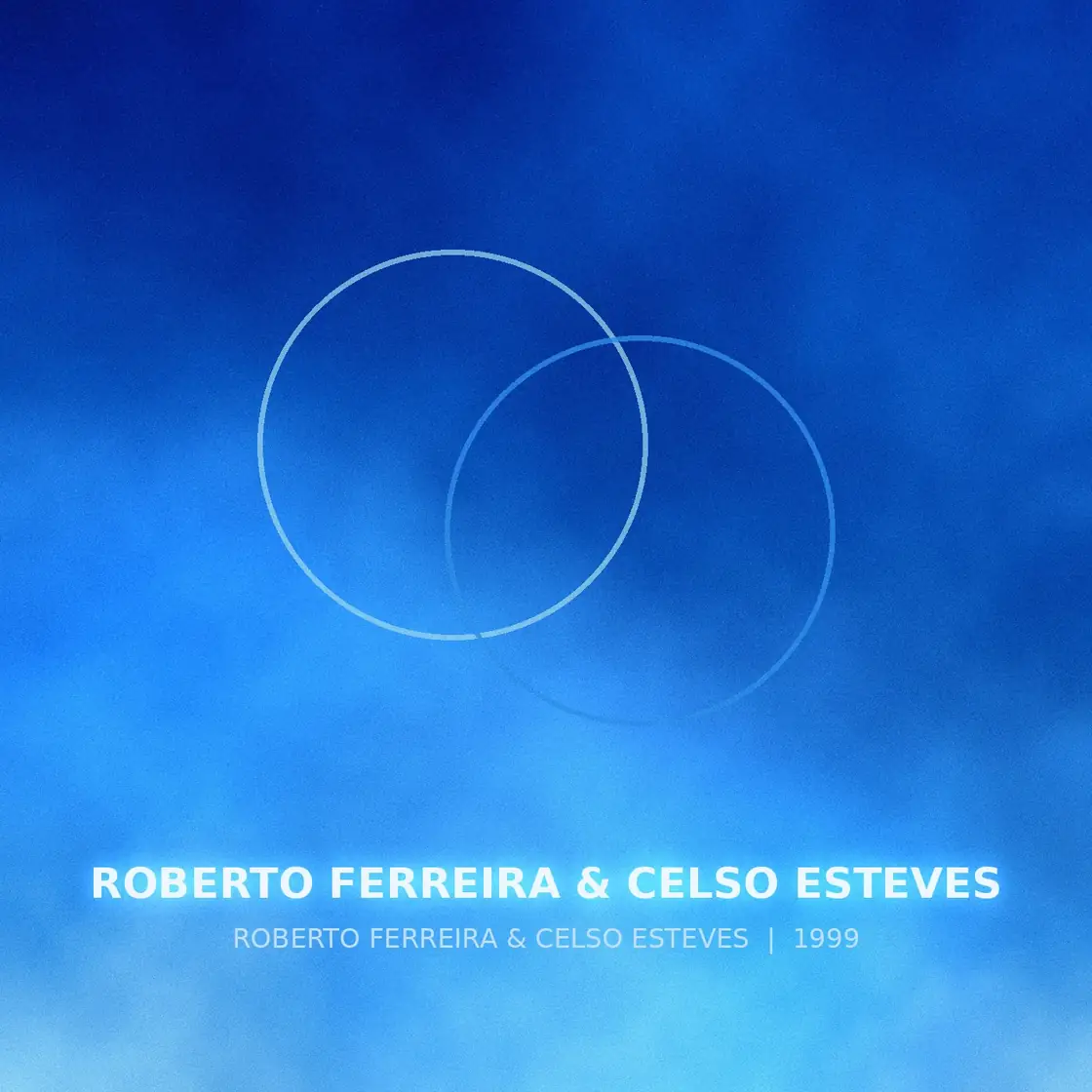Roberto Ferreira & Celso Esteves