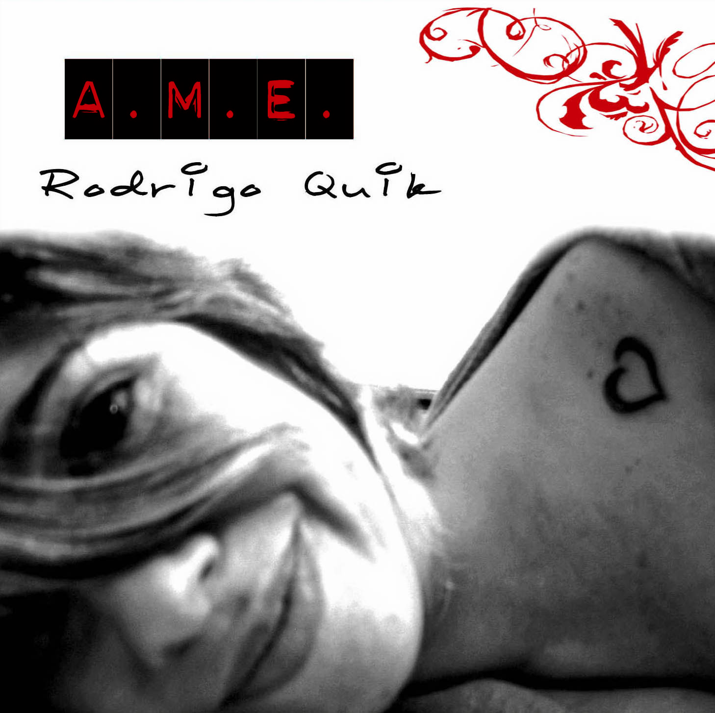 A.M.E — Rodrigo Quik